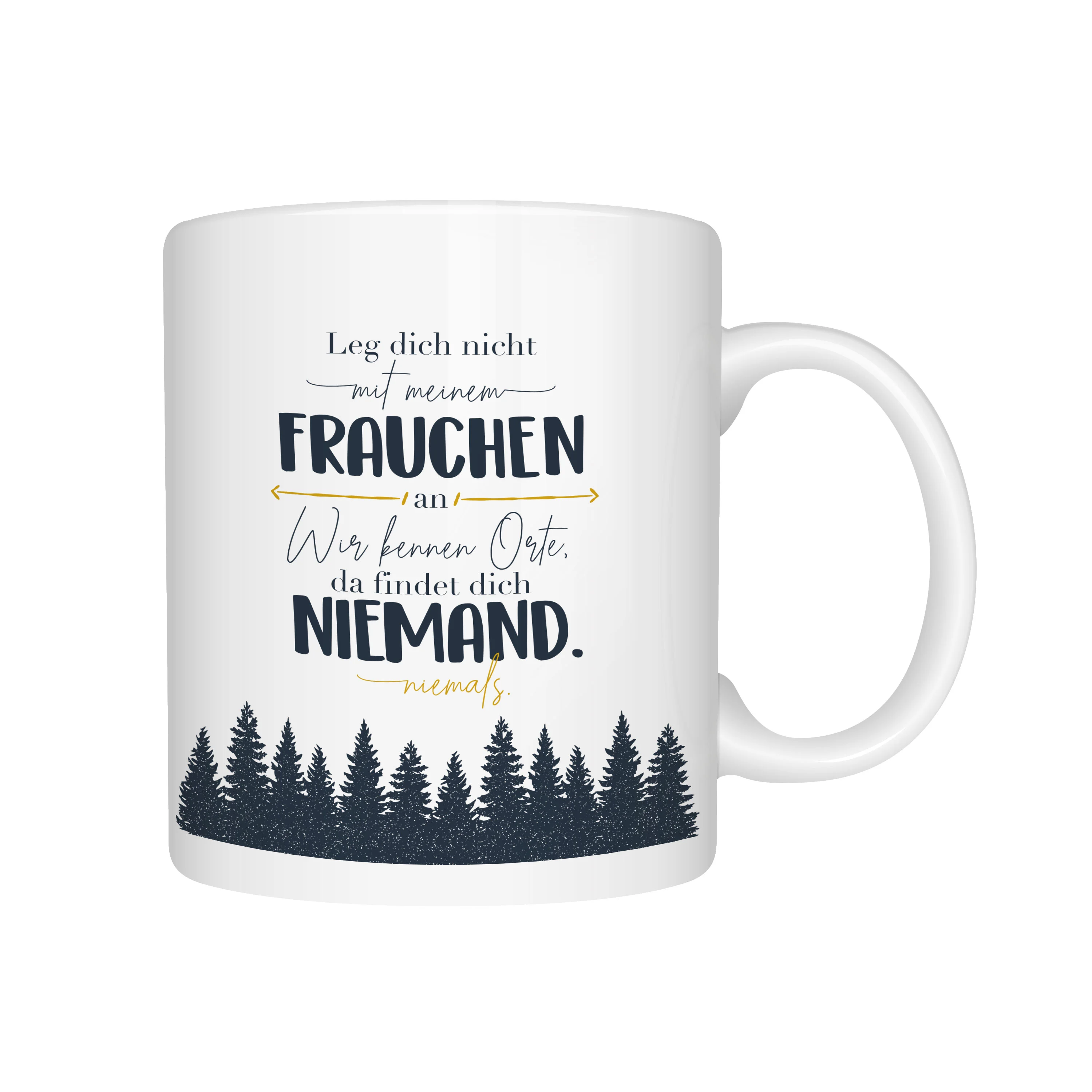 Motivtasse Leg dich nicht mit Frauchen an